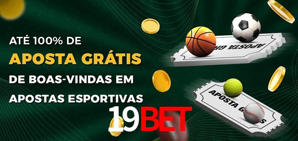 19Bet Ate 100% de Aposta Gratis